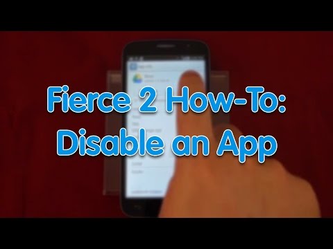 Fierce 2 How-To: Disable an App