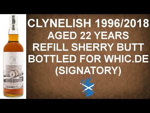 22 Year old Clynelish 1996/2018 Refill Sherry Butt (Signatory) Scotch Review #297 from WhiskyJason