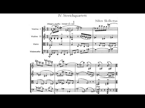 Nikos Skalkottas - String Quartet No. 4, AK 35