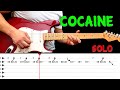 COCAINE Guitar Solo Lesson With Tabs Fast Slow Eric Clapton