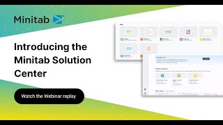 Introducing the Minitab Solution Center