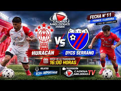 [Platea.TV] - HURACAN 1 VS  1 DYC SERRANO LIGA LABOULAYE FECHA 11 CLAUSURA