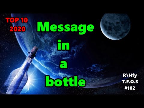 ||Top 10 - 2020|| r/HFY TFOS#102 - Message in a bottle by AssualtKitten (Reddit Sci-Fi Story)