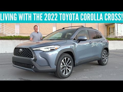 Living with the 2022 Toyota Corolla Cross XLE AWD | Review