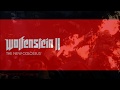 New Orleans Escape OST Wolfenstein II The New Colossus