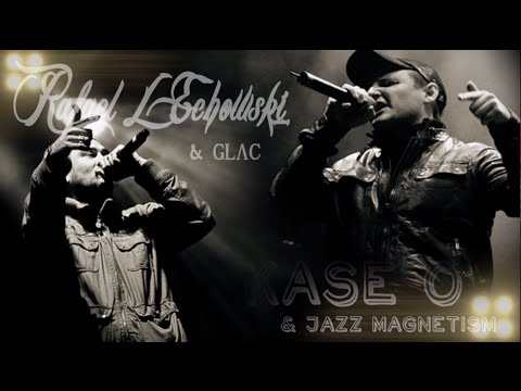 Rafael Lechowski & Glac vs Kase O & Jazz magnetism