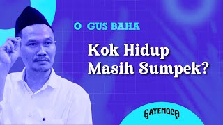 Download lagu Gus Baha: Indonesia Kaya Raya, Kok Hidup Masih Sumpek? mp3