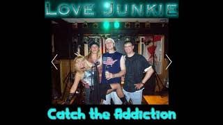 Love Junkie - River Inside