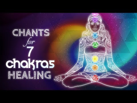 Chants for Healing All 7 Chakras | Seed Mantra Meditation Music
