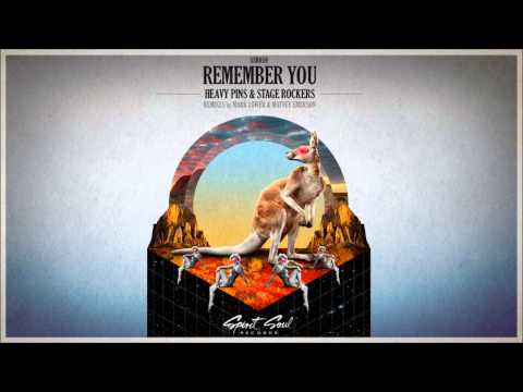 Heavy Pins & Stage Rockers - Remember You (Matvey Emerson Remix)