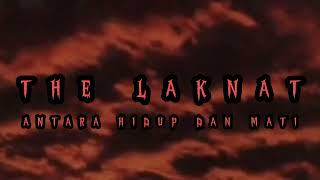 Download lagu The Laknat - Antara Hidup Dan Mati // Lirik Lagu // Gothic Metal mp3
