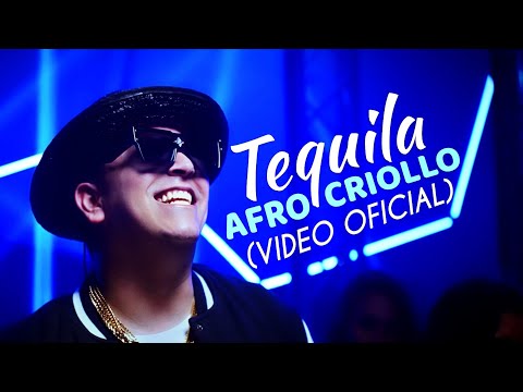 Afro Criollo - TEQUILA (Video Oficial) House Mix.