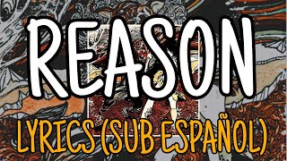 Fit For Rivals - Reason - Lyrics (Sub Español)