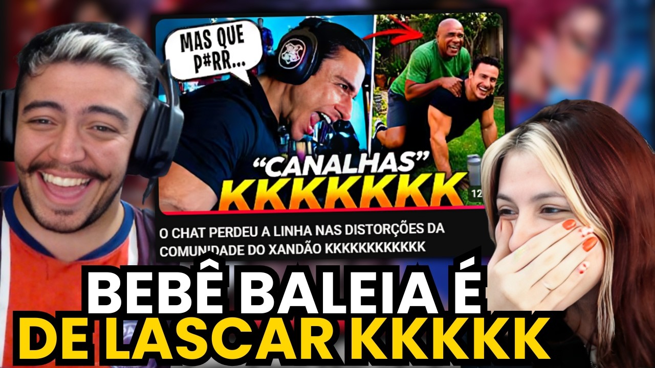 O CHAT PERDEU A LINHA NAS DISTORÇÕES DA COMUNIDADE DO XANDÃO KKKKKKKKKKKK | react