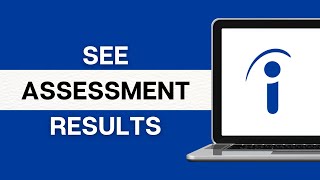 How to View Assessment Results in Indeed 2024
