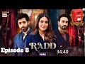 Radd Episode 8 | Teaser | Digitally presented by Happilac Paints | ARY Digital
