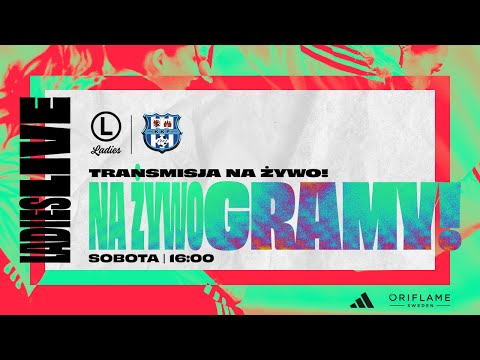 ORLEN 1 LIGA KOBIET: Legia Ladies vs KKP Bydgoszcz | Piłka Nożna Kobiet 7. kolejka