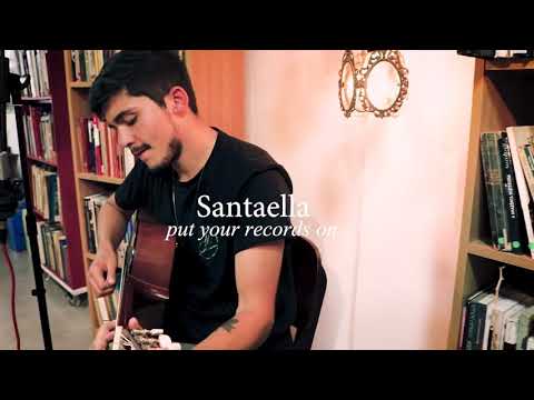 Santaella - Put Your Records On (Cover Acústico)