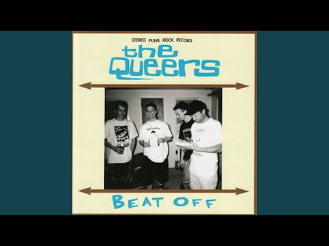 Drop the Attitude Fucker - The Queers