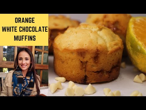 ORANGE WHITE CHOCOLATE MUFFINS BY ANUPRIYA KAPOOR
