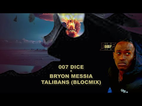 007 Dice - Talibans (BlocMix)