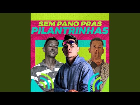 Sem Pano Pras Pilantrinhas