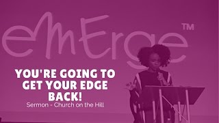 You're Going to Get Your Edge Back | Rachel L. Proctor