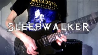 Megadeth - Sleepwalker (guitar cover)