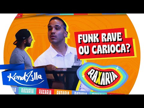 CARDÁPIO DO FUNK - #Raxaria (KondZilla)