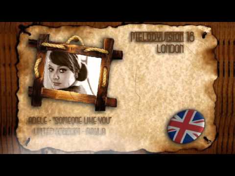 MelodyVision 19 - UNITED KINGDOM - Adele - "Someone Like You"