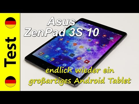 Asus ZenPad 3S 10 Test | endlich wieder ein großartiges Android Tablet! (deutsch)
