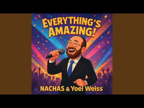 Everything's Amazing!