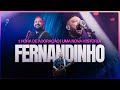 Fernandinho Uma Nova História