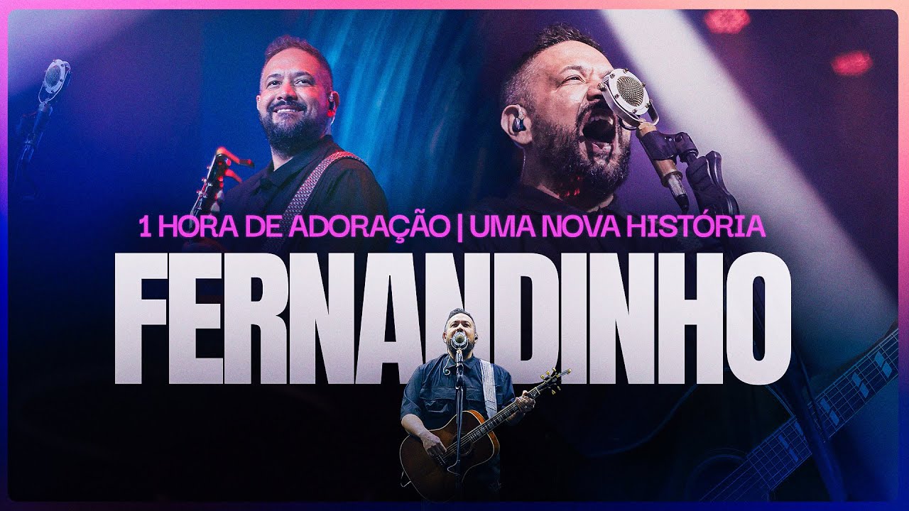 Fernandinho | Uma nova história