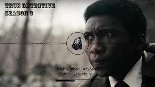 Mickey Newbury - Nights When I Am Sane - OST True detective season 3