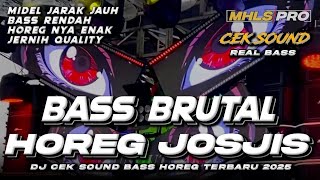 Download lagu DJ CEK SOUND HOREG FULL BASS BRUTAL JOSJIS TERBARU 2025 MIDLE JARAK JAUH (MHLS PRO) mp3 Download lagu DJ CEK SOUND HOREG FULL BASS BRUTAL JOSJIS TERBARU 2025 MIDLE JARAK JAUH (MHLS PRO) mp3