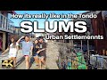 One Hour Of TONDO Manila Philippines 4K