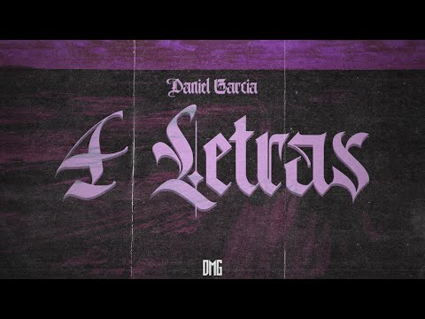 4 Letras - Daniel Garcia (Letra Oficial)