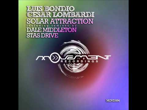 Luis Bondio & Cesar Lombardi - Solar Attraction (Dale Middleton Remix) - Movement Recordings