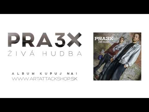 Pra3x - Poď do okna + Boy Wonder (prod. Peko)