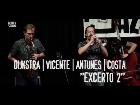 Dijkstra | Vicente | Antunes | Costa @ Porta-Jazz