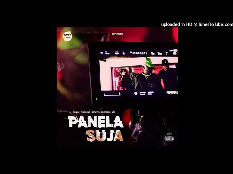 Don G x Prodigio x NGA x Dj Liu One x Monsta - Panela Suja !! LETRA !! Out Now!!