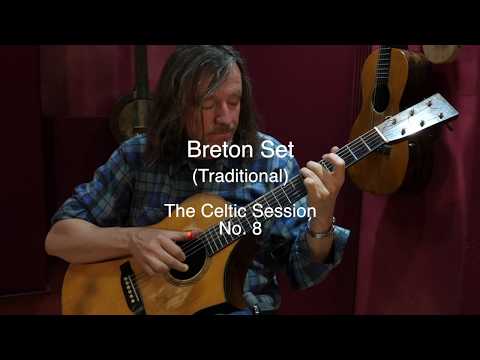 The Celtic Session No. 8 - Breton Set - Steve Baughman