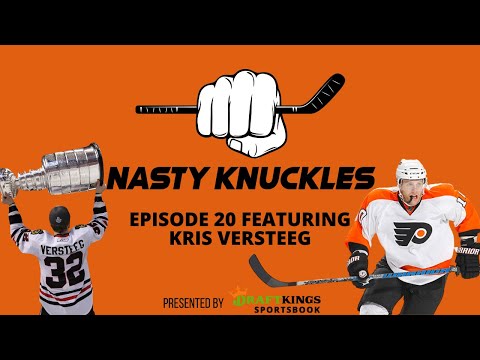 Stanley Cup champ KRIS VERSTEEG | Nasty Knuckles Ep. 20