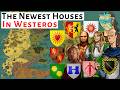 The Newest Houses Of Westeros House Of The Dragon ASOIAF History Lore Explained