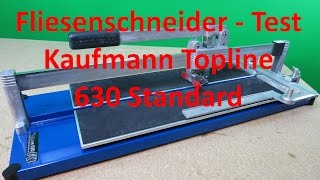 Kaufmann Fliesenschneider Topline 630 Standard Vergleichsergebnis