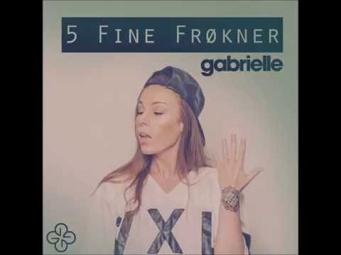 Gabrielle - 5 fine frøkner lyrics