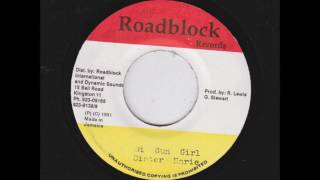 Sister Marie - Di Gun Girl + Dub - 7" Roadblock Rec 1991 - RUDE GAL FASHION 90'S DANCEHALL