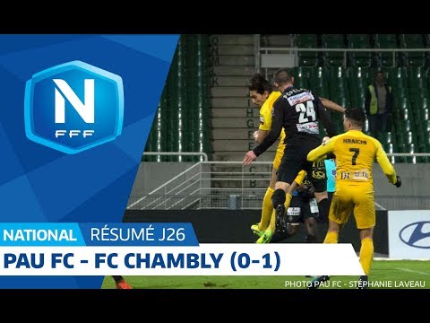 J26 : Pau FC - FC Chambly Oise (0-1), le résumé I National FFF 2018