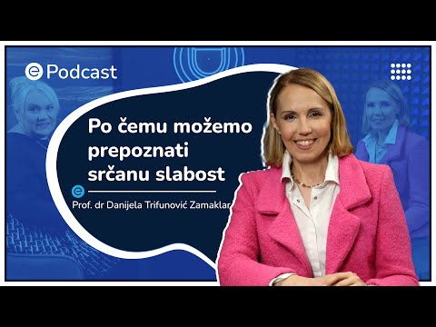 Srčana slabost - koji simptomi ukazuju na ovo stanje - prof. dr Danijela Trifunović Zamaklar